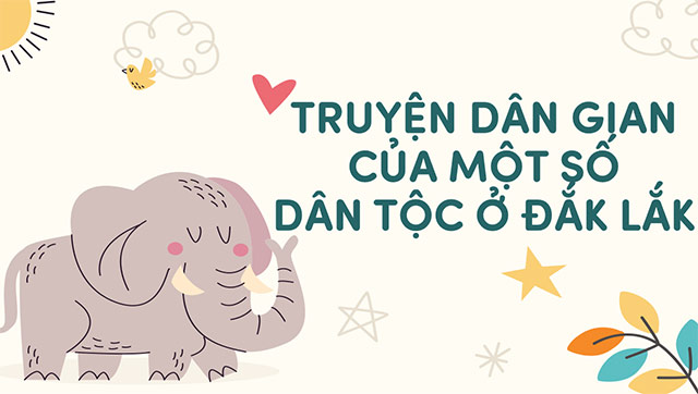 Giáo án PowerPoint Giáo dục địa phương lớp 6 Đắk Lắk