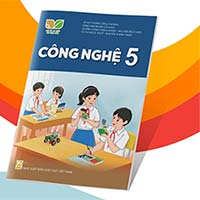 Bài giảng điện tử môn Công nghệ 5 sách Kết nối tri thức với cuộc sống (Cả năm)