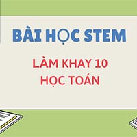 PowerPoint STEM Làm khay 10 học Toán