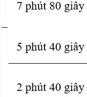 Cộng, trừ số đo thời gian
