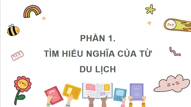 PowerPoint Mở rộng vốn từ Du lịch