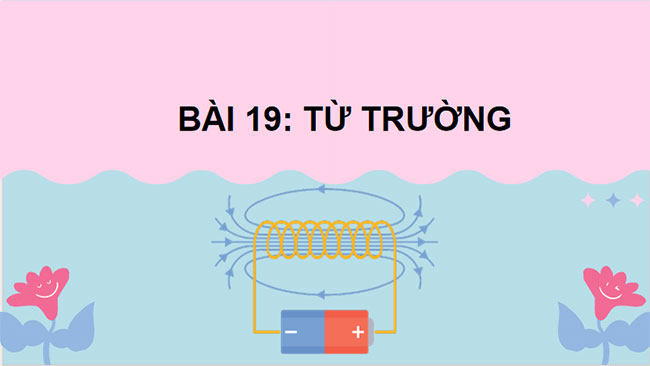 PowerPoint KHTN 7 Bài 19 