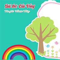 Giáo án mầm non: Bài thơ Cầu vồng