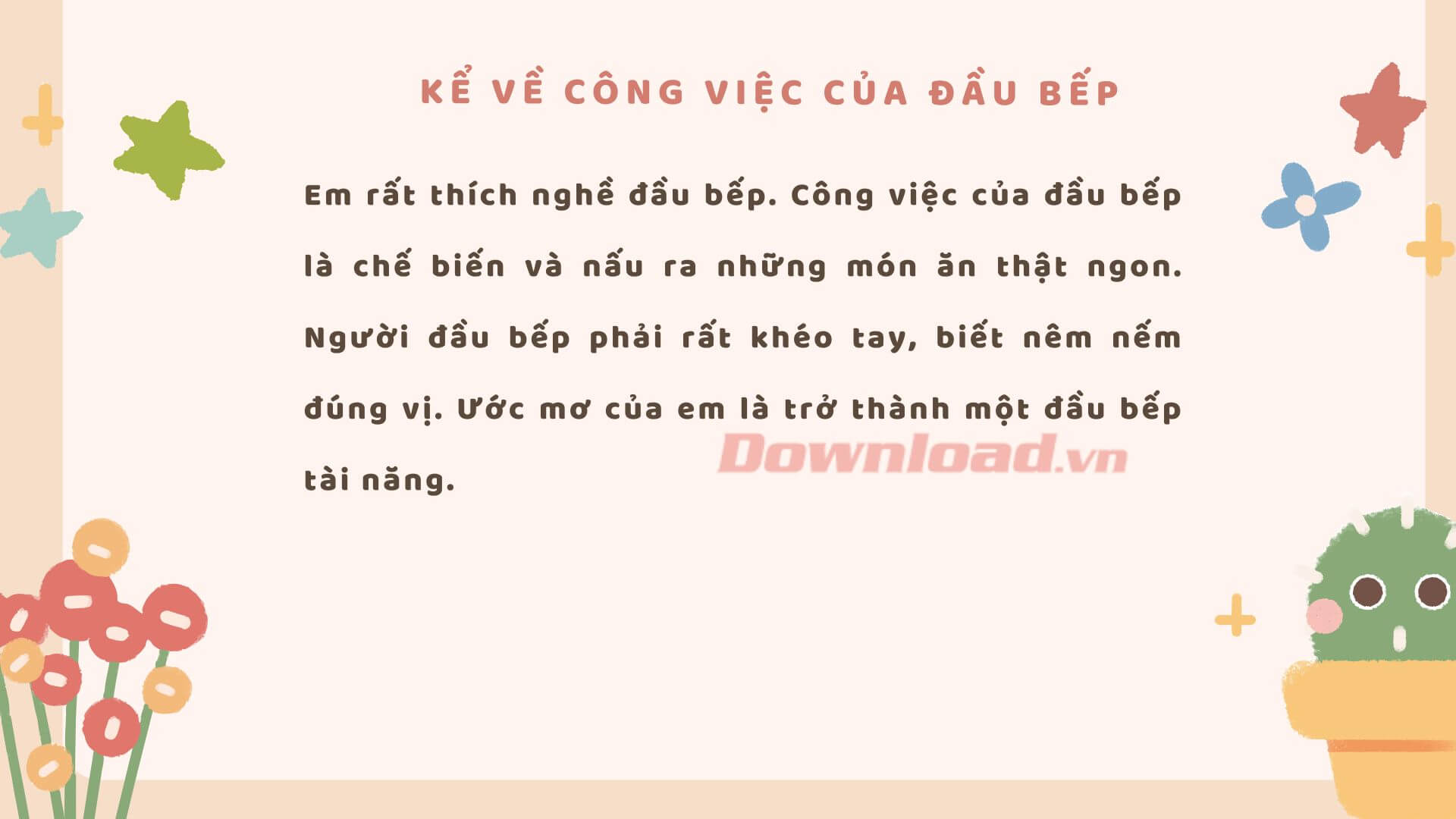 Kể về công việc của đầu bếp
