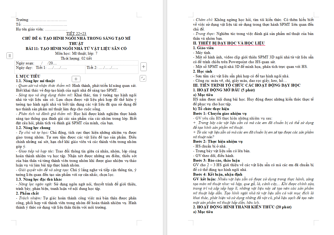 Tạo hình ngôi nhà từ vật liệu sẵn có