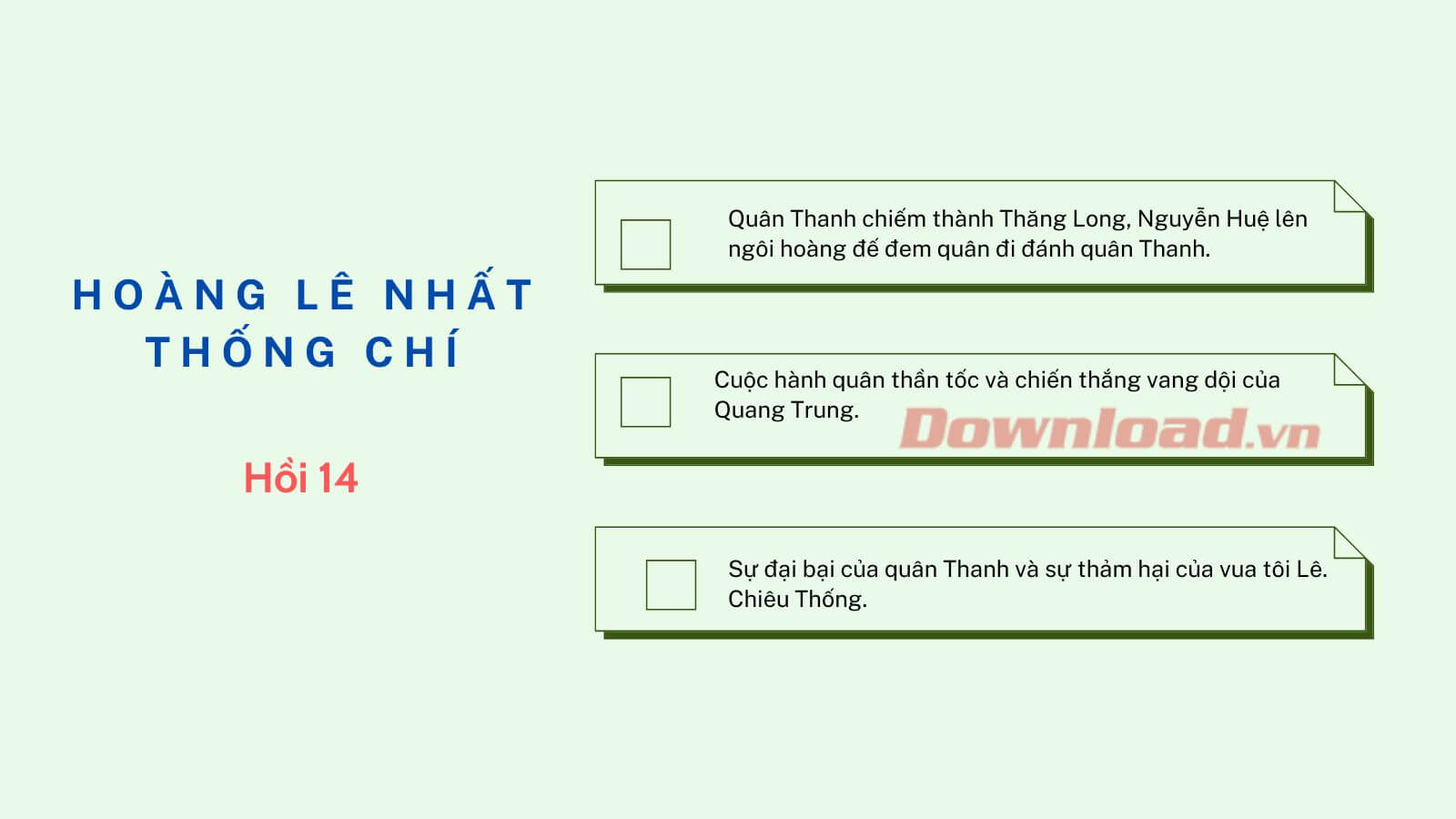 Vẽ sơ đồ tóm tắt chuỗi sự kiện chính trong đoạn trích Hồi thứ mười bốn