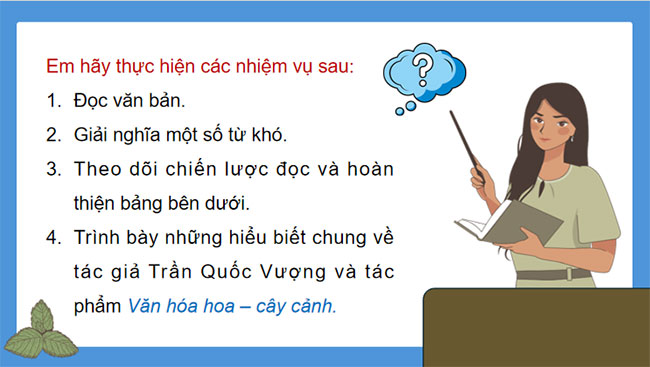 PowerPoint Ngữ văn 9 Bài 9: Văn hóa hoa cây cảnh