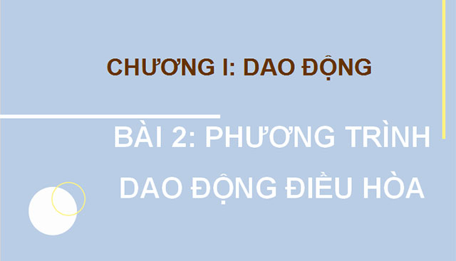 PowerPoint Vật lí 11 Chân trời sáng tạo học kì 1 