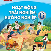 Bài giảng điện tử môn Hoạt động trải nghiệm hướng nghiệp 6 sách Chân trời sáng tạo (Học kì 2)