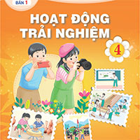Bài giảng điện tử môn Hoạt động trải nghiệm 4 sách Chân trời sáng tạo (Học kì 1)