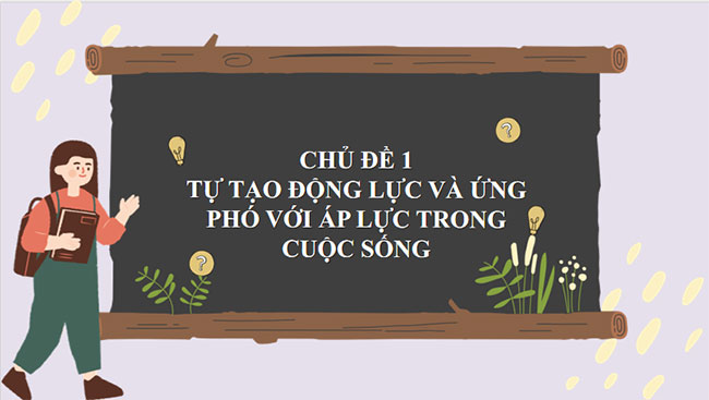 PowerPoint HĐTN 9 Chân trời sáng tạo Học kì 1