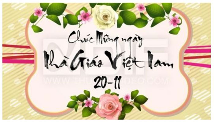 Chào mừng ngày nhà giáo Việt Nam 20/11