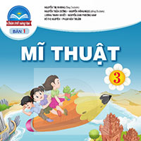 Giáo án Mĩ thuật 3 sách Chân trời sáng tạo - Bản 1 (Cả năm)