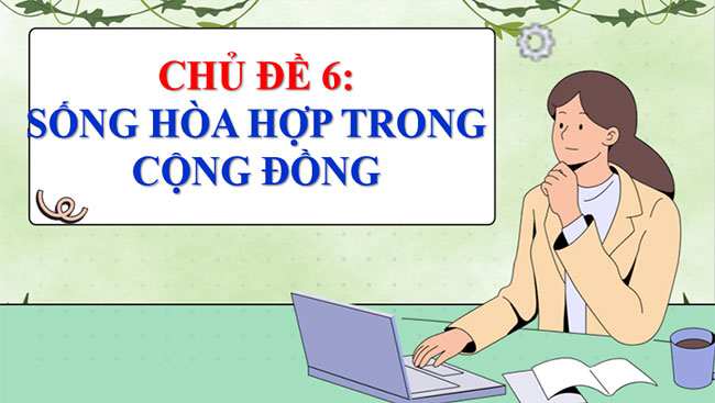 PowerPoint HĐTN 7 Chân trời sáng tạo Kì 2