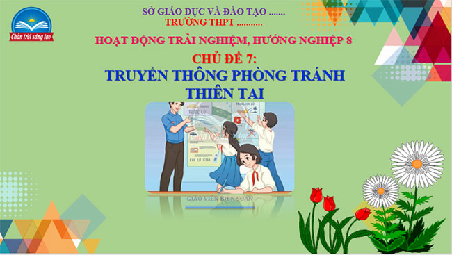 Giáo án PowerPoint HĐTN 8 Chân trời sáng tạo 