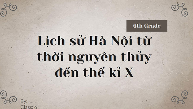 Giáo án PowerPoint Giáo dục địa phương 6 Hà Nội