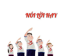 Giáo án Sinh hoạt dưới cờ lớp 3 tuần 13: Nói lời hay, Làm việc tốt