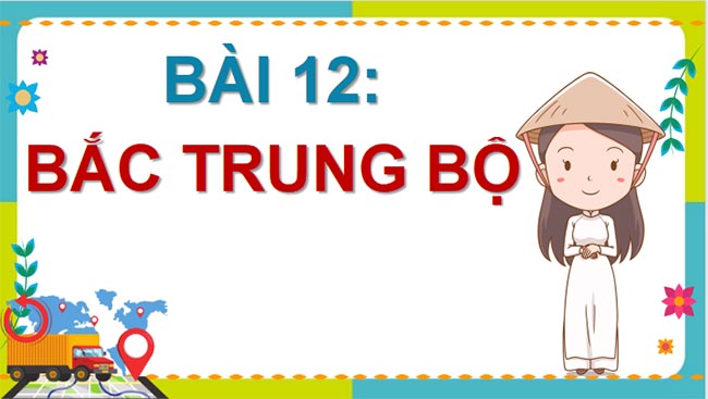 PPT Địa lí 9 Cánh diều Học kì 2