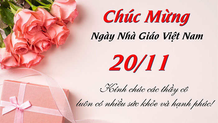 Chào mừng ngày nhà giáo Việt Nam 20/11