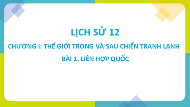 PowerPoint Lịch sử 12 Cánh diều HK1