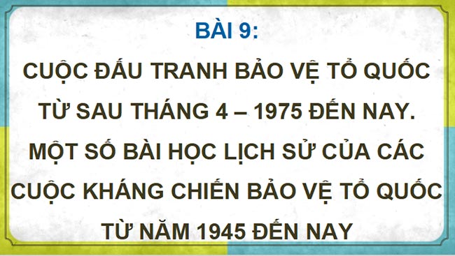 PowerPoint Lịch sử 12 Chân trời sáng tạo HK2