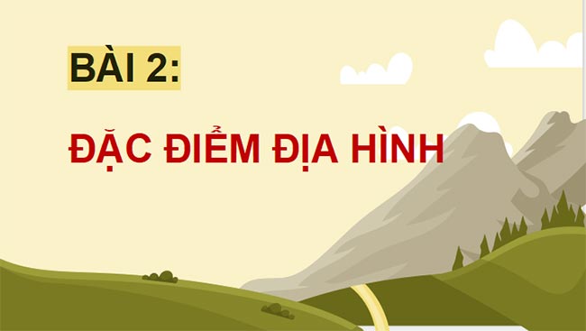 PowerPoint Địa lí 8 Chân trời sáng tạo