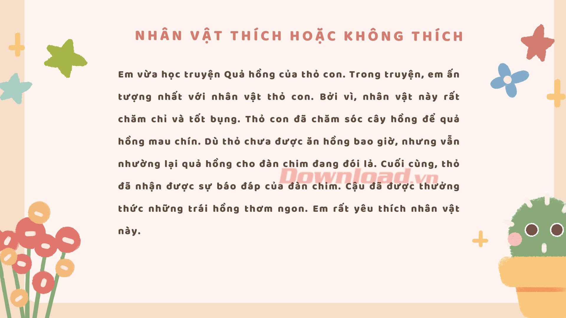 Lí do thích hoặc không thích nhân vật trong câu chuyện