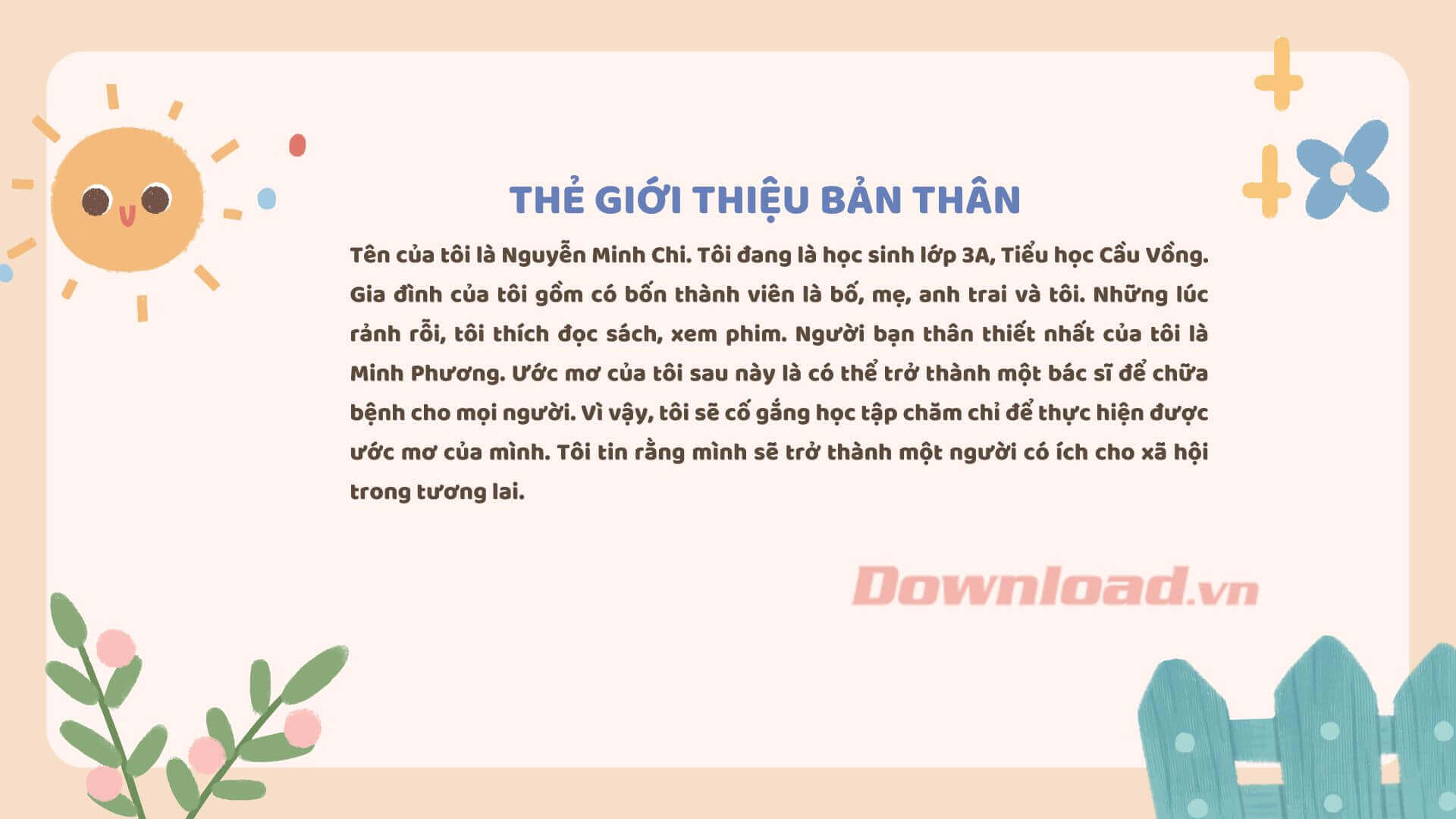 Viết một đoạn văn giới thiệu bản thân vào một tấm thẻ rồi trang trí thật đẹp