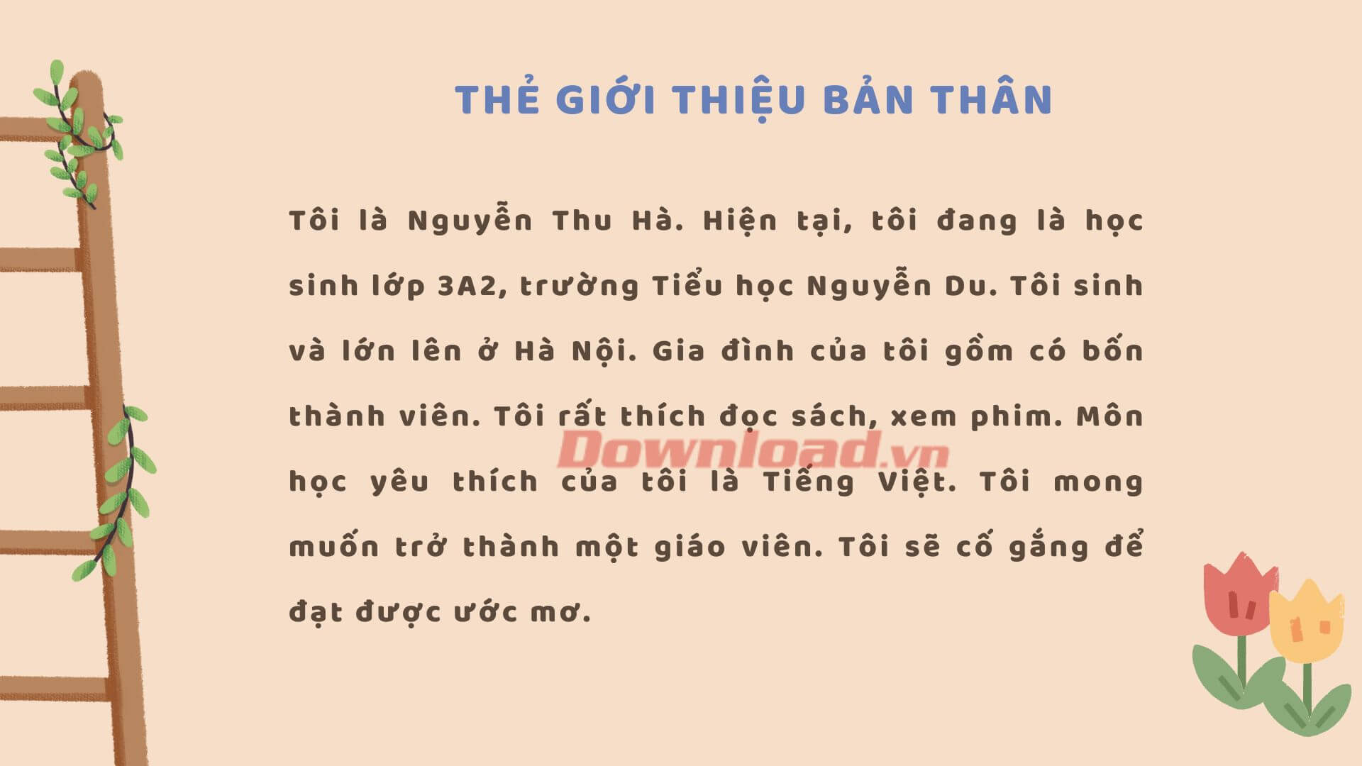 Viết một đoạn văn giới thiệu bản thân vào một tấm thẻ rồi trang trí thật đẹp