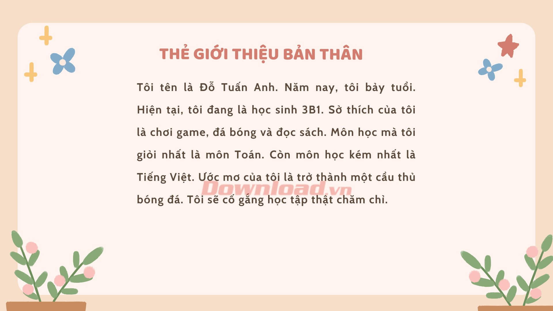 Viết một đoạn văn giới thiệu bản thân vào một tấm thẻ rồi trang trí thật đẹp