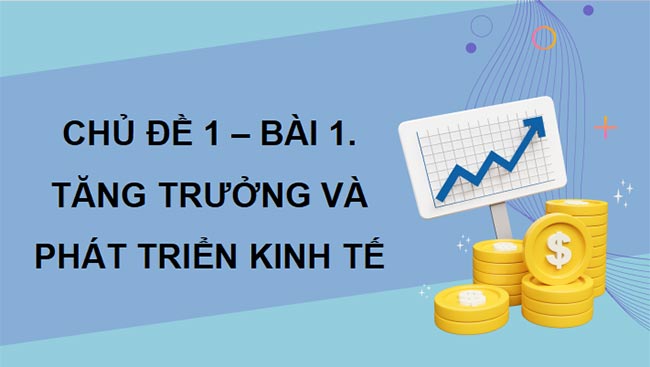 PowerPoint Kinh tế Pháp luật 12 Chân trời sáng tạo 