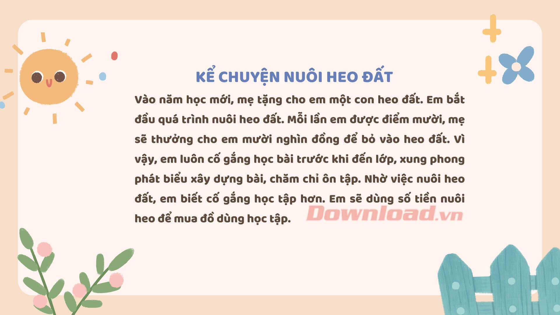 Đoạn văn kể chuyện em nuôi con heo đất