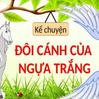 Giáo án PowerPoint Tiếng Việt 4 Bài 30: Kể chuyện Đôi cánh của Ngựa trắng