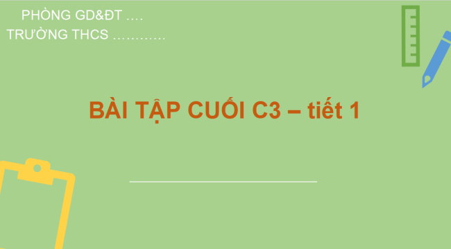 Giáo án Toán 6 Bài tập cuối chương 3