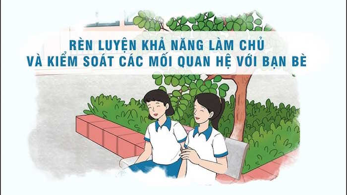 Làm chủ và kiểm soát các mối quan hệ với bạn bè ở trường và qua mạng xã hội