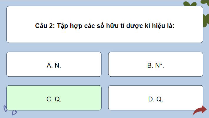 Trò chơi khởi động Toán 7 Bài 1 Tập hợp các số hữu tỉ