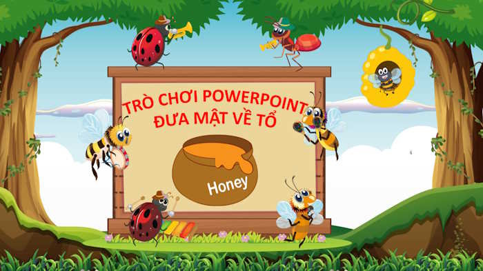 PowerPoint Trò chơi Đưa mật về tổ