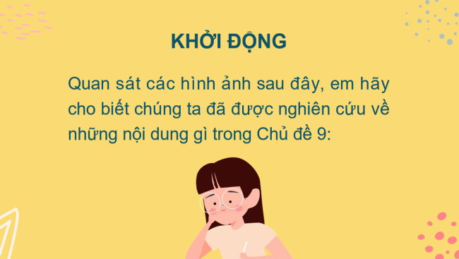 PowerPoint Khoa học tự nhiên 6 Ôn tập chủ đề 9