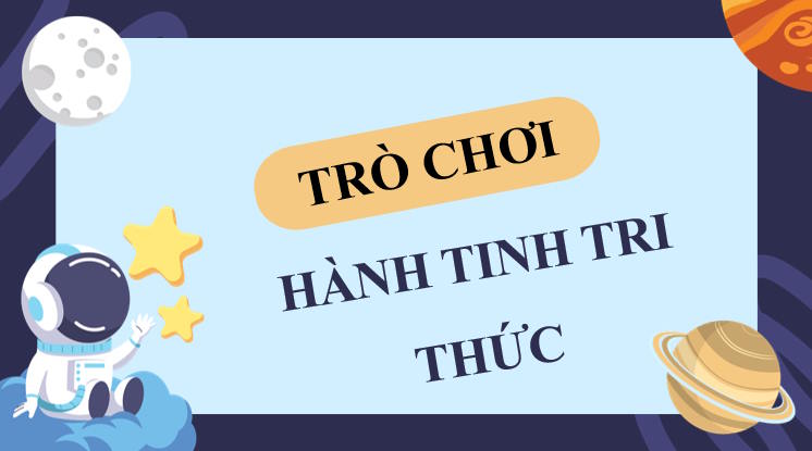 Trò chơi khởi động Lịch sử 10