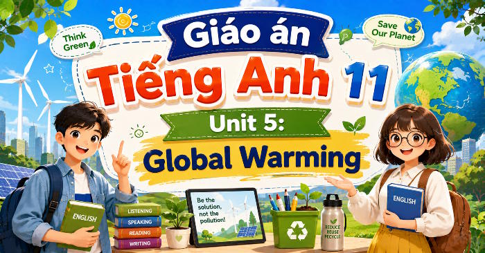 Giáo án Tiếng Anh 11 Unit 5: Getting Started 