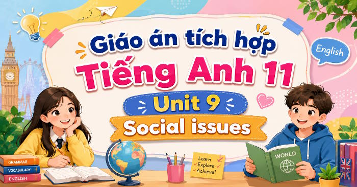 Giáo án Năng lực số Tiếng Anh 11 Global Success