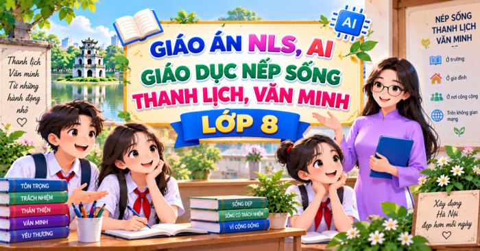 Giáo án Giáo dục nếp sống thanh lịch, văn minh lớp 8 