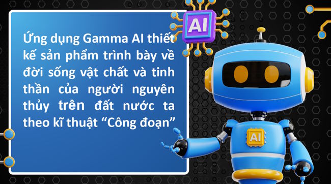 Giáo án PPT tích hợp AI Lịch sử 6 Bài 5