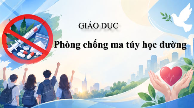 PowerPoint Phòng chống ma túy học đường