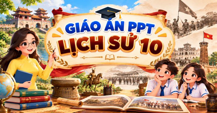 Giáo án PPT Lịch sử 10 Học kì 1