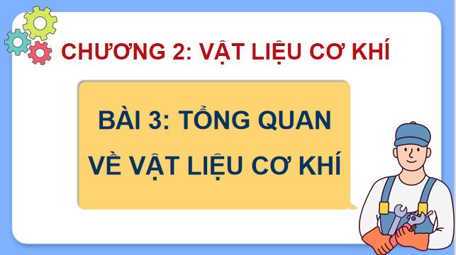 Giáo án PowerPoint Công nghệ Công nghiệp 11 Bài 3